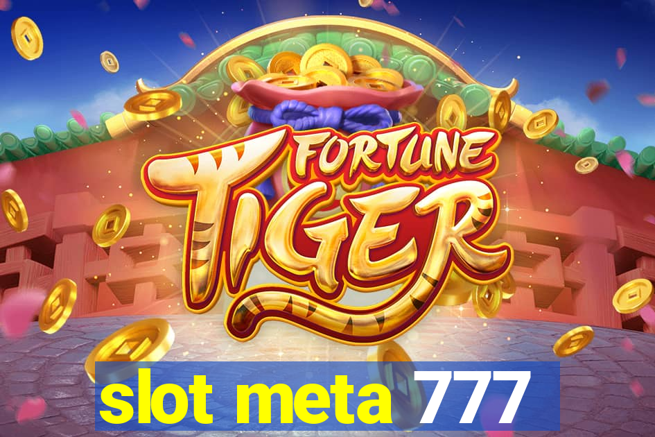 slot meta 777